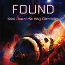 Found: Book One of the Vinyi Chronicles