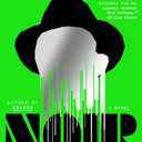 Titanium Noir: A novel