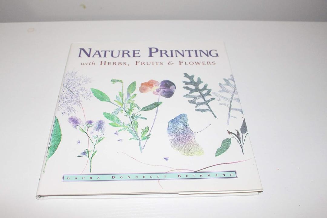 Nature Printing With Herbs, Fruits & Flowers