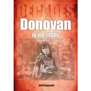Donovan in the 1960s: Decades