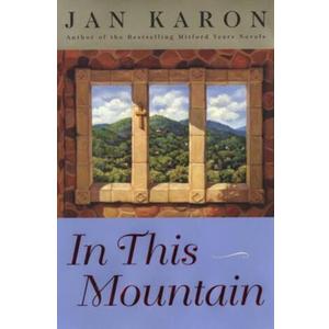 In This Mountain (The Mitford Years, Book 7)