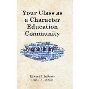 Your Class as a Character Education Community 