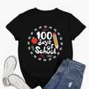 100 Days of School Shirts for Women Teacher School Days T-Shirt Happy 100th Day Teachers Tee Tops M