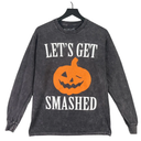 Let's Get Smashed Pumpkin Shirt Men Women Halloween Drinking Sweatshirt XL Grey