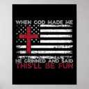 When God Made Me He Said This'll Be Fun Religious Christian T-Shirt, S