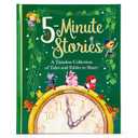 Five Minute Stories Treasury: A Timeless Collection of Favorite Stories, Tales, and Fables for Children (Hardcover Storybook Treasury)