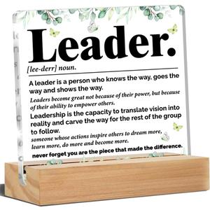 Leader Gifts for Men Coworkers Boss Leadership Gifts for Managers Mentor Leader, Leader Acrylic Desk Plaque Sign Office Decor 4 x 4 Inches