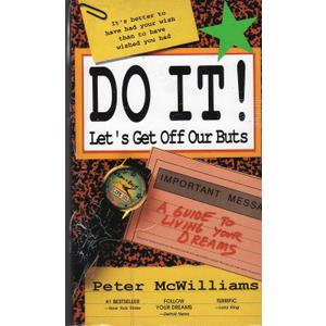 Do It! Let's Get Off Our Buts