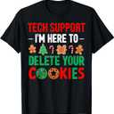 Tech Support Christmas Cookies Women Men Funny Christmas T-Shirt 5
