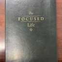 The Focused Life