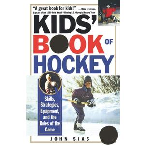 Kids' Book Of Hockey (Volume 0)