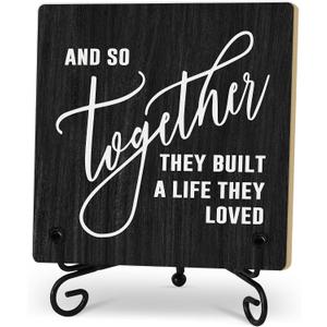 Home Desk Decor Sign, Rustic Wooden Sign With Stand, And So Together They Built A Life They Loved Sign For Farmhouse Home Living Room Bedroom Shelf Table, Family Friend Coworker -D15