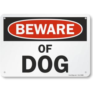 SmartSign - S-7404-AL-10 "Beware of Dog" Sign | 7" x 10" Aluminum