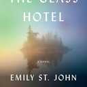 The Glass Hotel: A novel