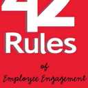 42 Rules of Employee Engagement: A straightforward and fun look at what it takes to build a culture of engagement in business
