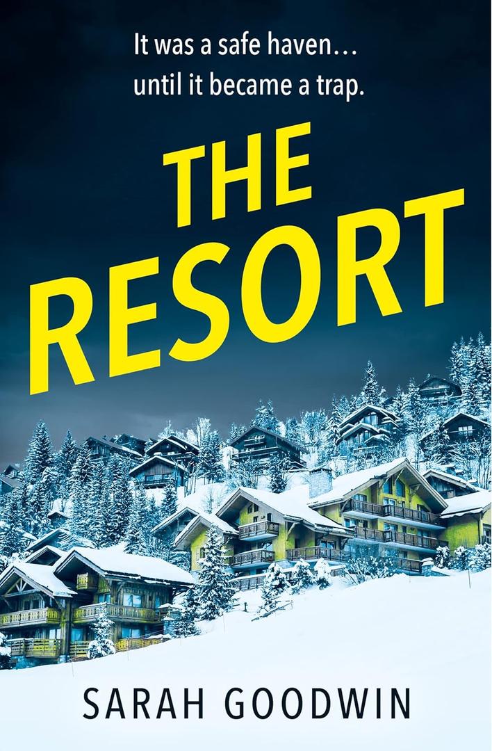 The Resort (The Thriller Collection, Book 3)