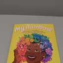 My Rainbow Hardcover – Picture Book, by DeShanna Neal (Author), Trinity Neal (Author), Art Twink (Illustrator)
