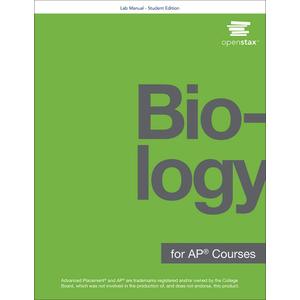 College Biology for AP Courses Lab Manual by OpenStax (Student Version)