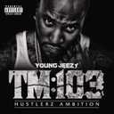 TM:103 Hustlerz Ambition explicit_lyrics