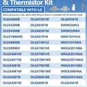 DLEX4000B DLGX4001W High Limit Thermostat & Thermistor Kit Fit for LG DLE3600V DLE7000W DLE7100W DLE7150W DLE7300VE DLE7300WE DLE7400VE DLE7400WE DLEX4200B DLEX4500B DLEX8900B DLEX8980V DLG1102W