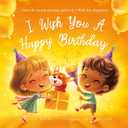 I Wish You A Happy Birthday