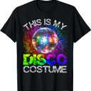 This is My Disco Costume - 1970s Funky Party 70s Groove T-Shirt