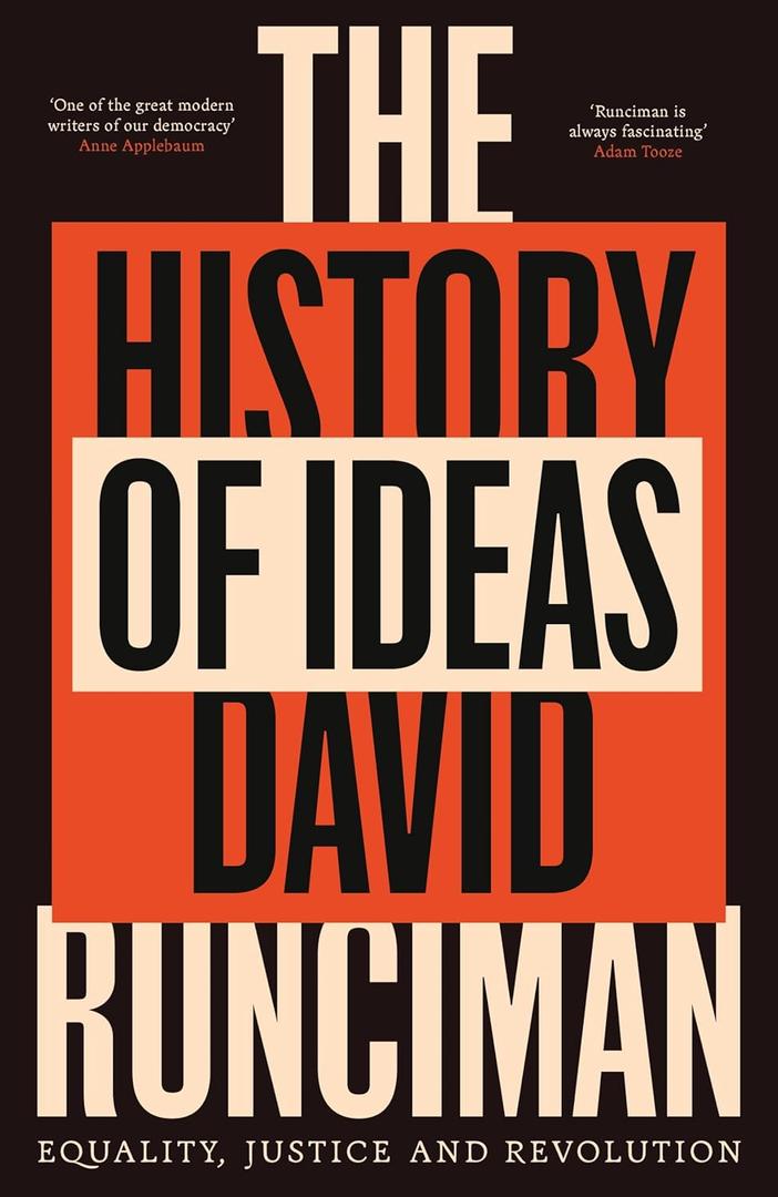 The History of Ideas: Equality, Justice and Revolution, Hardcover