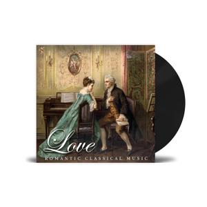 Love - Romatic Classical Music - Puccini, Schubert, Chopin, Debussy, Tchaikovsky