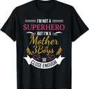 Mother of Three Boys T-Shirt | Funny Tee for Mom with 3 Sons T-Shirt, XL