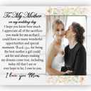 To My Mother on My Wedding Day Picture Frame from Daughter, Gift for Mom of the Bride Photo Frame, Thank You Gift for Mom, 4x6 inch Photo (8x10)