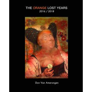 The Orange Lost Years: 2017 / 2019