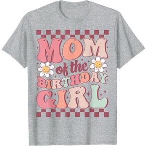 Mom of The Birthday Girl Cute Family Groovy Birthday Party T-Shirt S