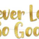 Pre-Strung 60 Never Looked So Good Gold Glitter Banner - 60th Birthday and Anniversary Decorations for Men and Women - Party Supplies and Gifts