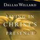 Living in Christ's Presence: Final Words on Heaven and the Kingdom of God