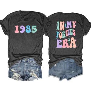 in My Forties Era Shirt for Women 41th Birthday Shirt Birthday Party Short Sleeve 1985 Shirt Birthday Gift Tee Top (XX-Large, Grey)