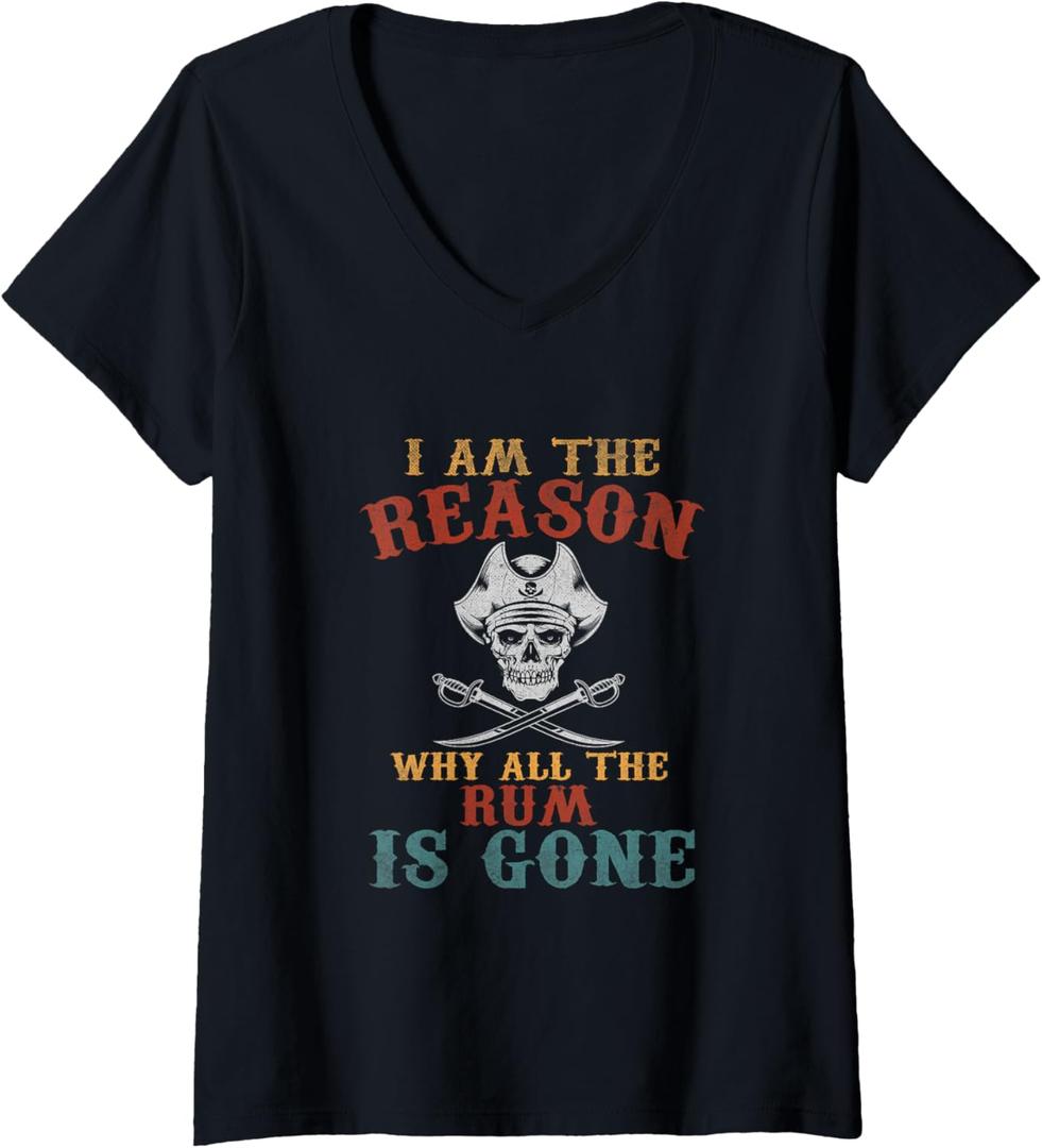 Womens I'm the Reason Why the Rum is Gone Funny Pirate V-Neck T-Shirt, Large