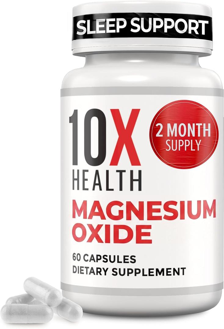 10X Health Magnesium Oxide Supplement, Sleep & Muscle Support, 60 Capsules, BBD: 07/2027