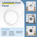 134550500 Washer Outer Door Panel Replace frigidaire 134550500 Door Panel, 134550500 Panel Compatible With frigidaire affinity Washer Outer Door Panel 134550560, crosley Washing Machine