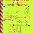 Electricians Guide To Conduit Bending 3RD Edition