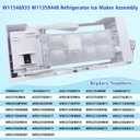 Upgraded W11700250 W11359448 W11546935 W11633658 Ice Maker Assembly, OEM Standard Compatible with Whirlpool Kenmore Amana Maytag, Replaces AP7019172