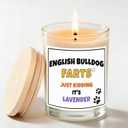 English Bulldog Gift  Funny Lavender Soy Candle Gift for English Bulldog Owners, Dog Lovers & Dog Moms  Stress Relief Aromatherapy for Women - English Bulldog Decor