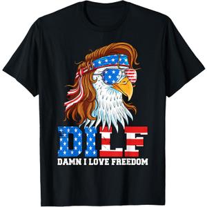 DILF Damn I Love Freedom Eagle Funny Patriotic 4th Of July T-Shirt Large