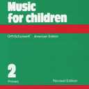 Music for Children (Orff-Schulwerk, American Edition, Volume 2, Primary)