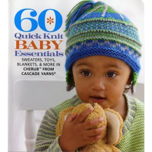 60 Quick Knit Baby Essentials: Sweaters, Toys, Blankets, & More in Cherub from Cascade Yarns (60 Quick Knits Collection), |Book|Paperback|