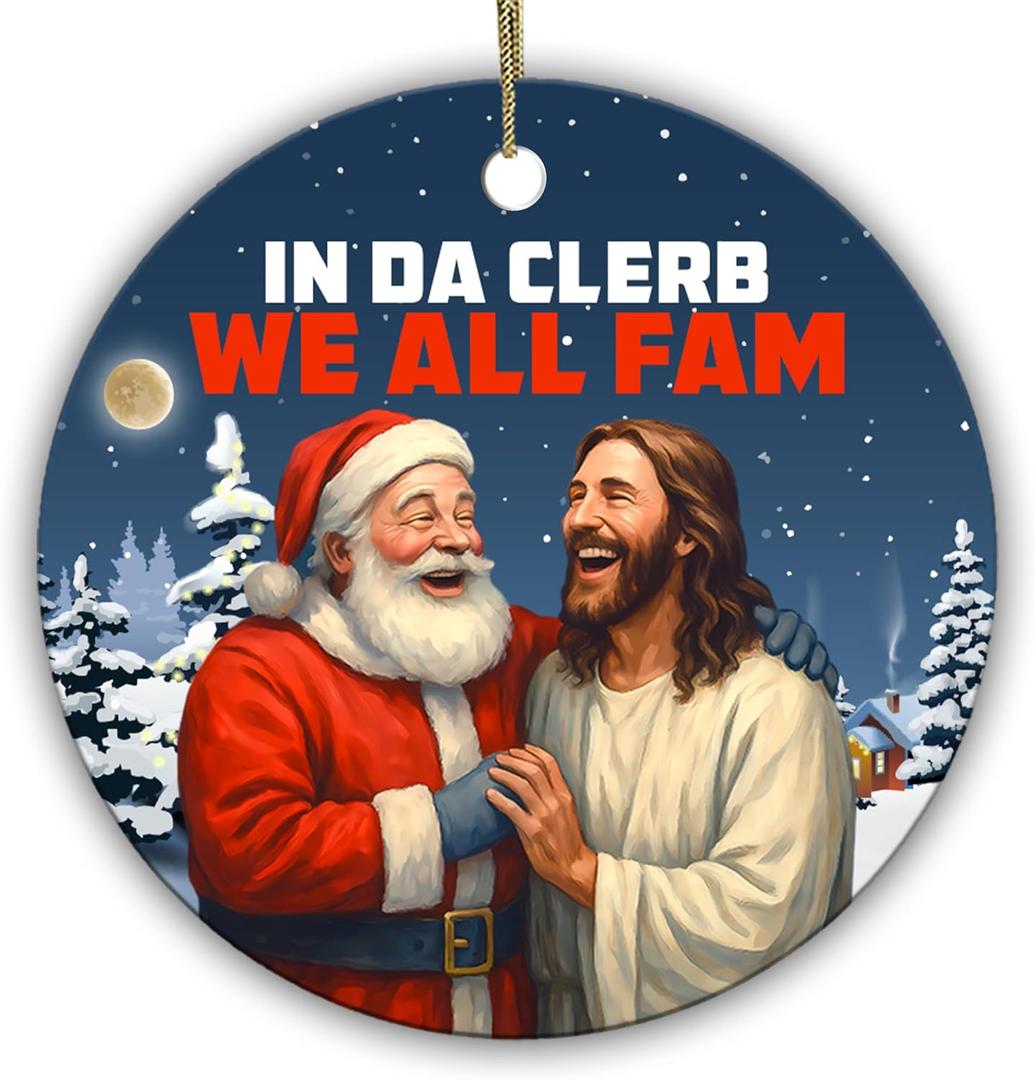 Funny Santa & Jesus Christmas Ornament  in Da Clerb We All Fam  Humorous Ceramic Tree Decoration for Holiday Spirit, Christian Friends & Family Gatherings 2025