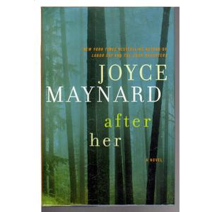 After Her: A Novel