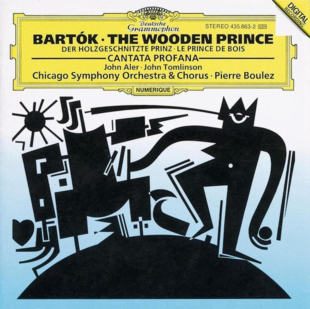 Bartk: The Wooden Prince / Cantata Profana