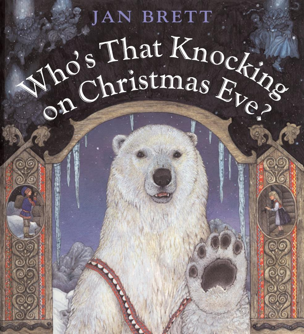 Who's That Knocking on Christmas Eve? Hardcover