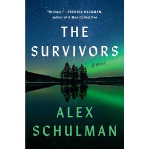 The Survivors: A Novel
