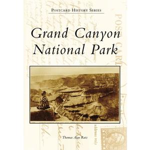 Grand Canyon National Park (Postcard History Series)
